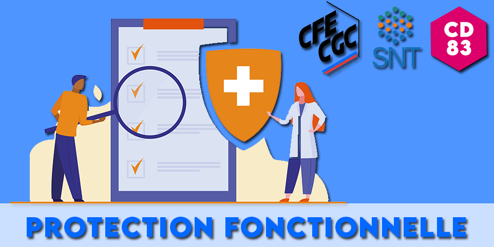 Protection fonctionnelle FPT – SNT CFE-CGC – Syndicat National des Territoriaux (FPT) Protection fonctionnelle FPT - SNT CFE-CGC - Syndicat National des Territoriaux (FPT)